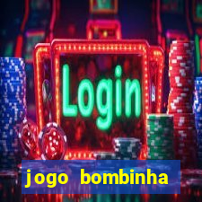 jogo bombinha ganhar dinheiro